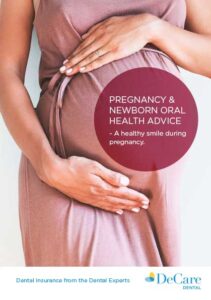 Pregnancy and newborn oral health advice brochure